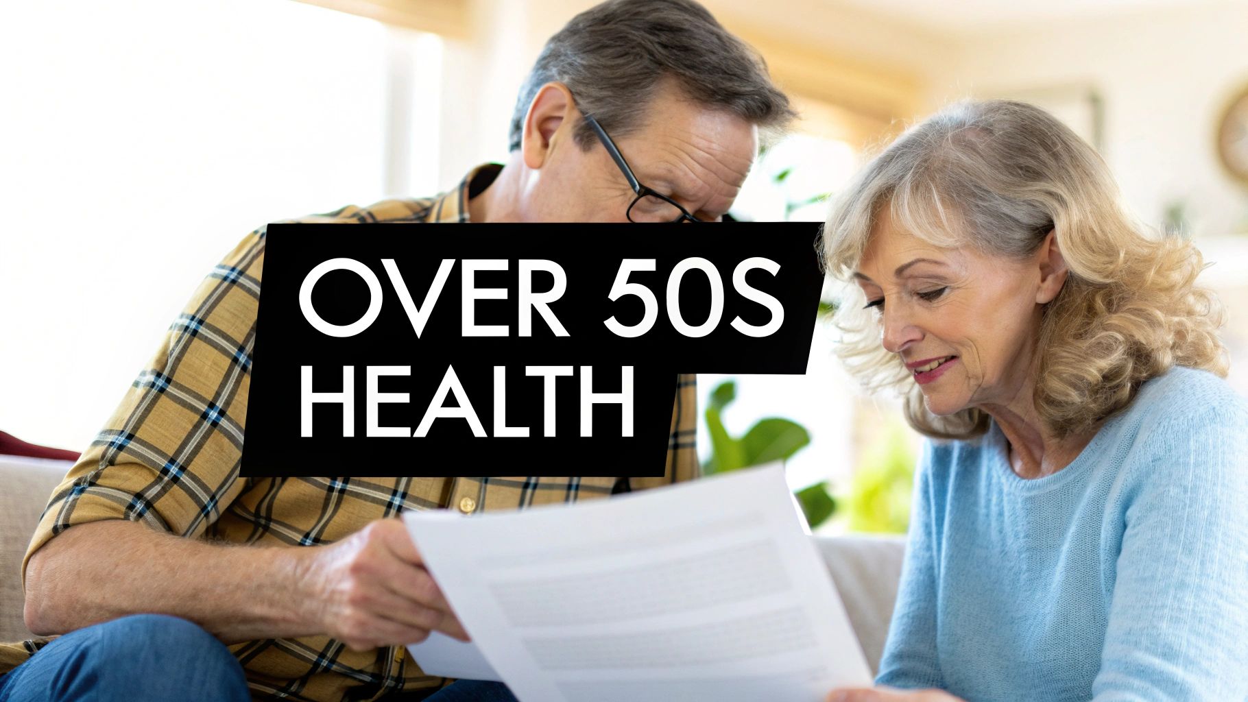 Over 50s Health Insurance: A UK Guide